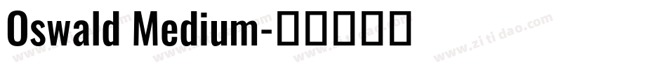 Oswald Medium字体转换